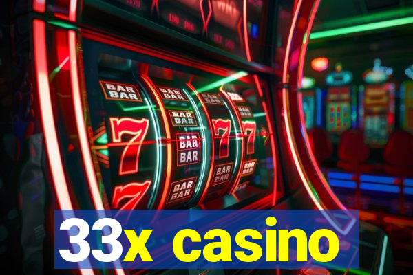 33x casino